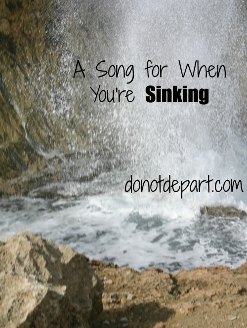 A Song for When You're Sinking