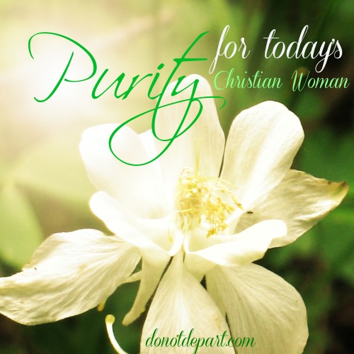 Wrap Up Purity for Today's Christian Woman