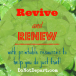 Revive and Renew