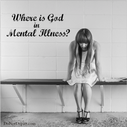 Where is God in Mental Illness?