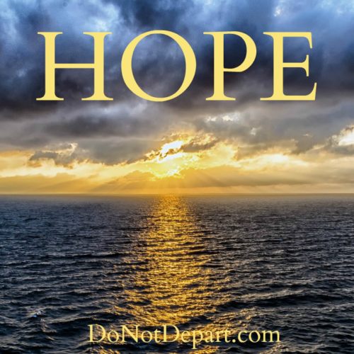 What does the bible say about hope? A series at DoNotDepart.com