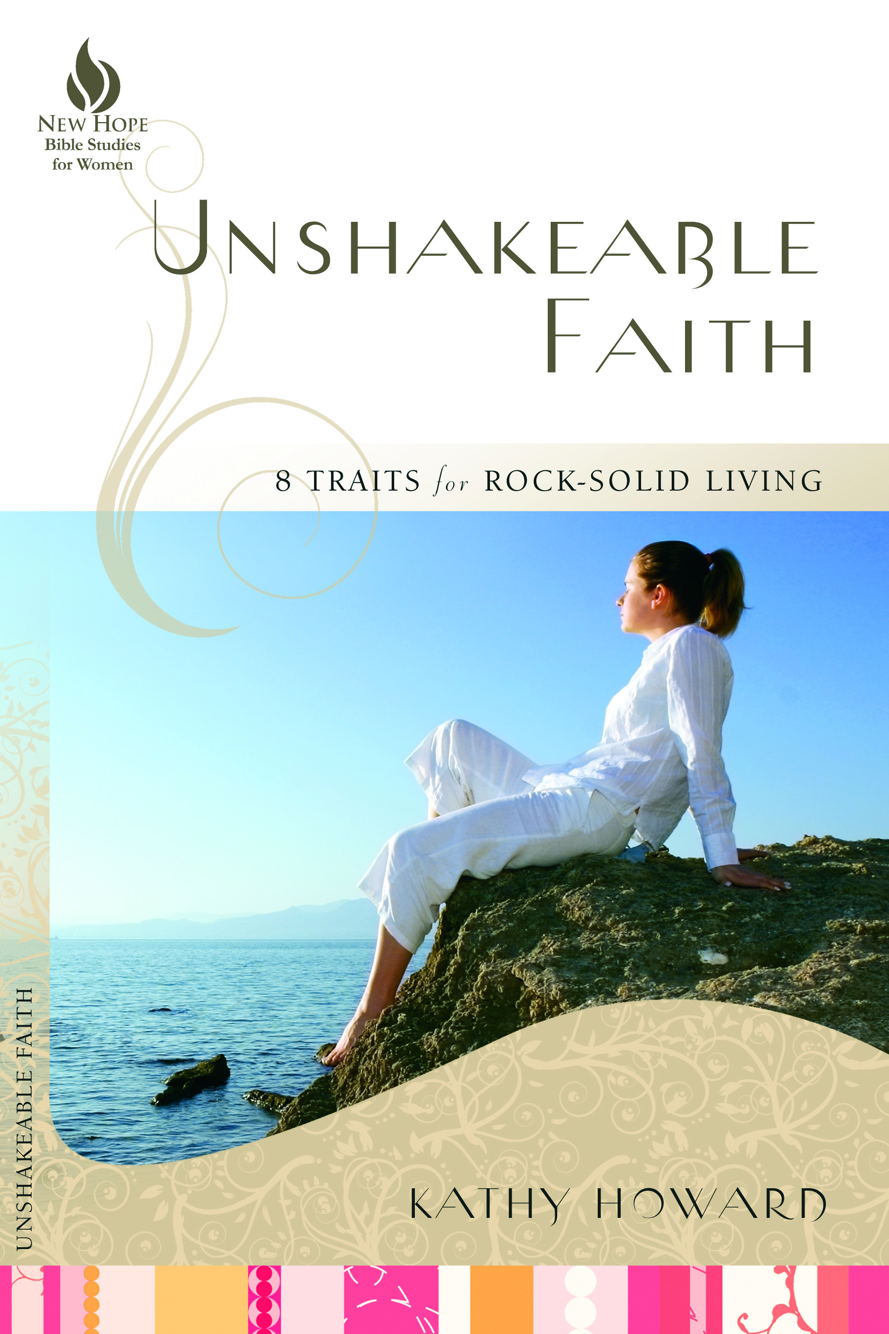 Unshakeable Faith, online Bible study