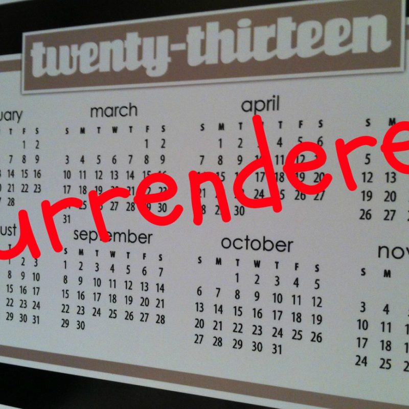 Surrendering My Calendar