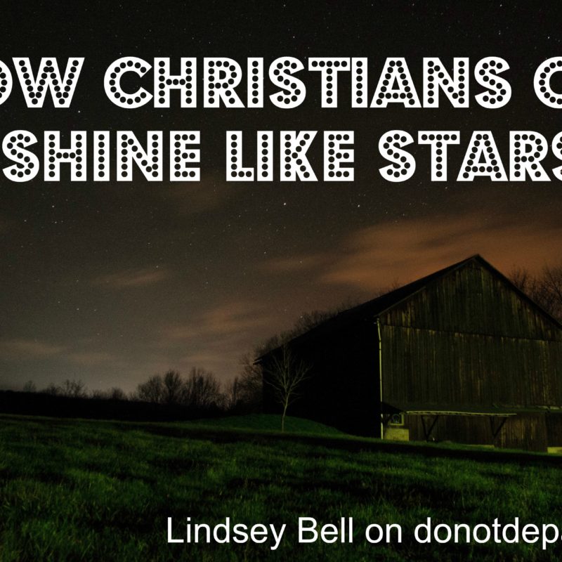 How Christians Shine Like Stars
