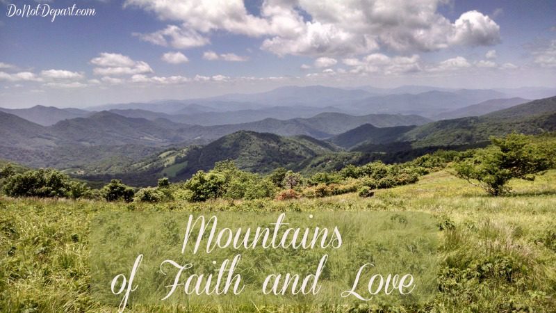 Mountains of Faith and Love