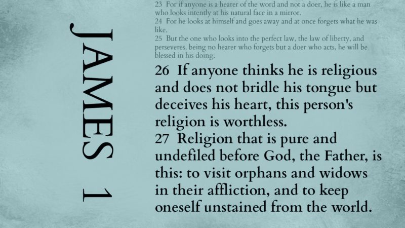 what-is-pure-religion-james-1-26-27-memory-verse-do-not-depart