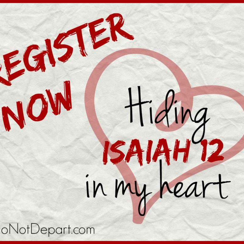 Memorize Isaiah 12 – Fall ’15 Bible Memory Challenge