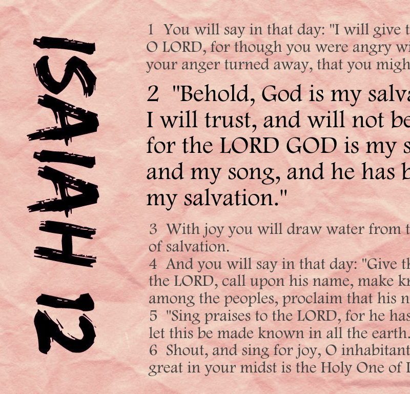 Because God is strong {Memorizing Isaiah 12}