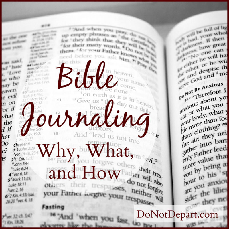 The Why, What, and How of Bible Journaling
