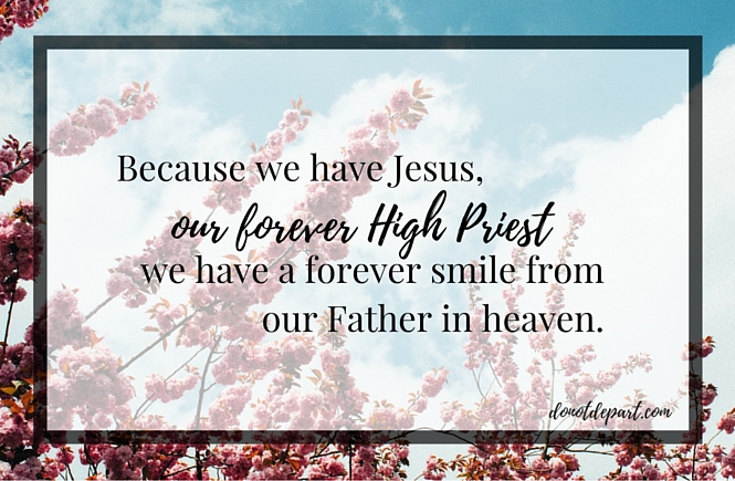 Jesus, Our Forever High Priest