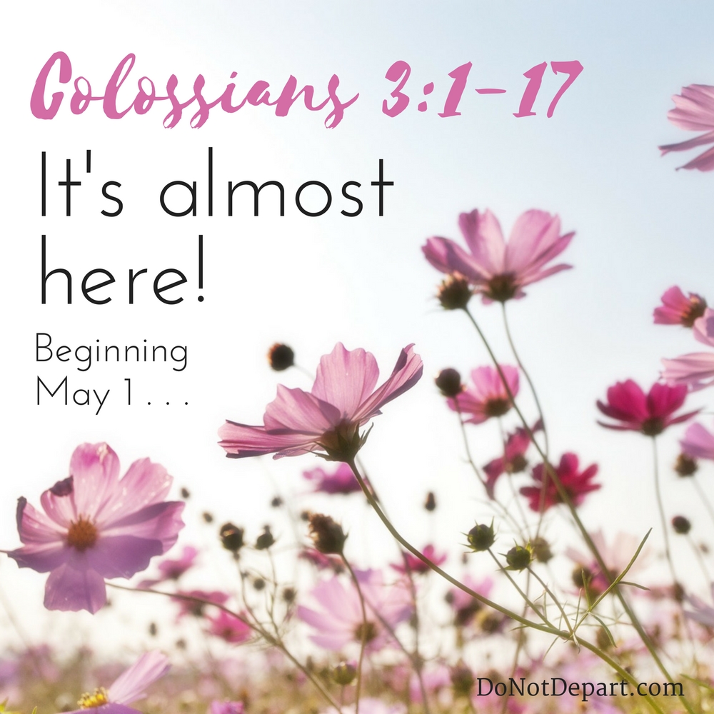 almost-here-Colossians 3-1-17
