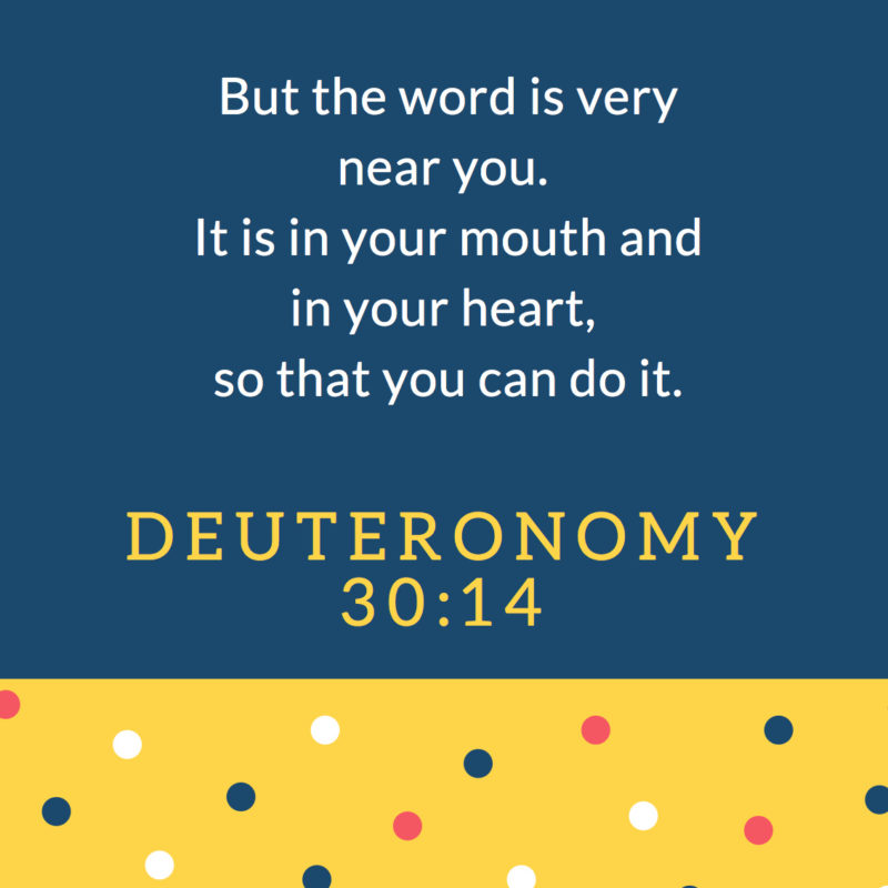 Look at First Words – Tips to Memorize Deuteronomy 30:14