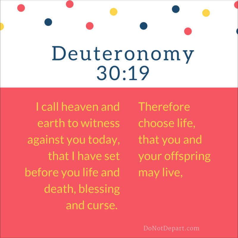 Watch Your Decision – Memorize Deuteronomy 30:19