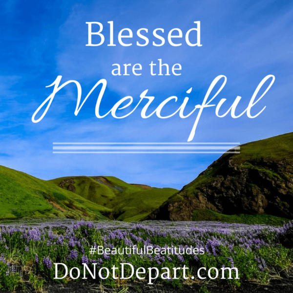 What Is Meant By Merciful