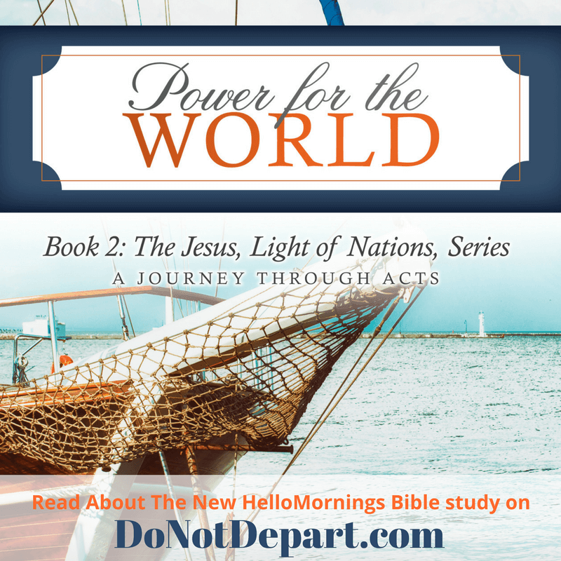 Read about the new HelloMornings Bible study on DoNotDepart.com