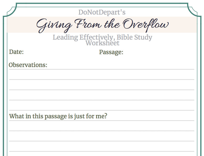 Giving from the Overflow - a Bible study worksheet for leaders at DoNotDepart.com