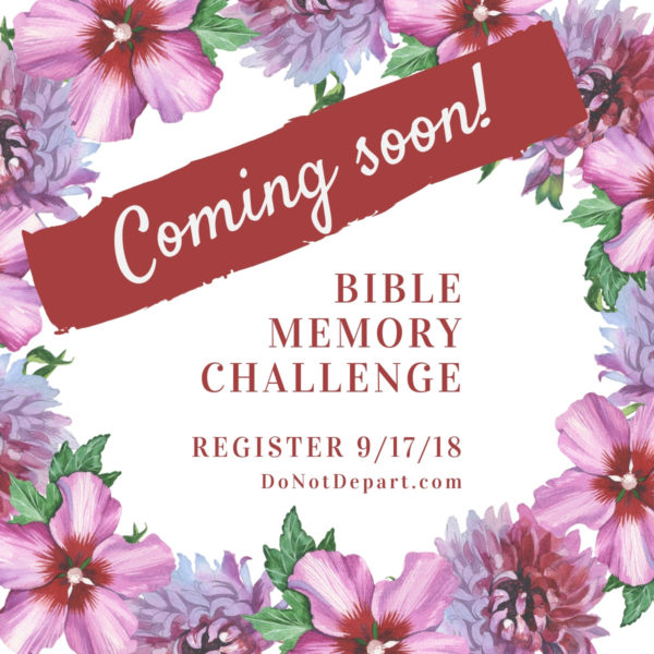 Upcoming Bible Memory Challenge Fall 2018