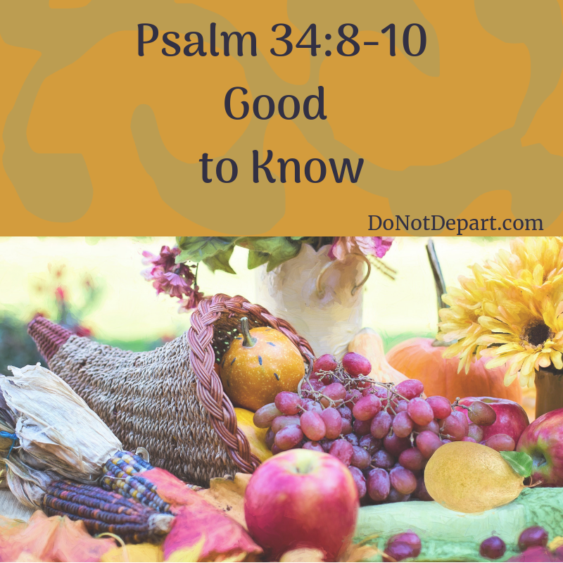 Psalm 34: Good to Know