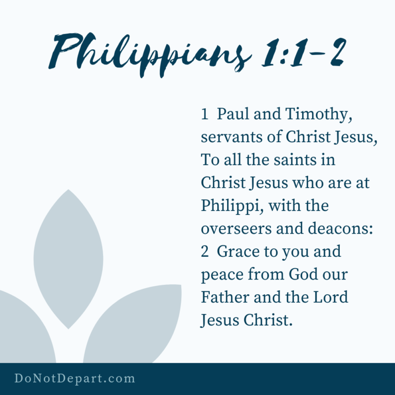 How Do You Introduce Yourself? {Memorize Philippians 1:1-2}