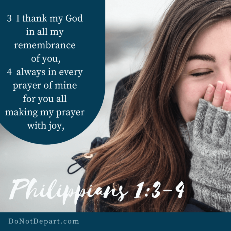 Thank God for Good Memories {Memorize Philippians 1:3-4}