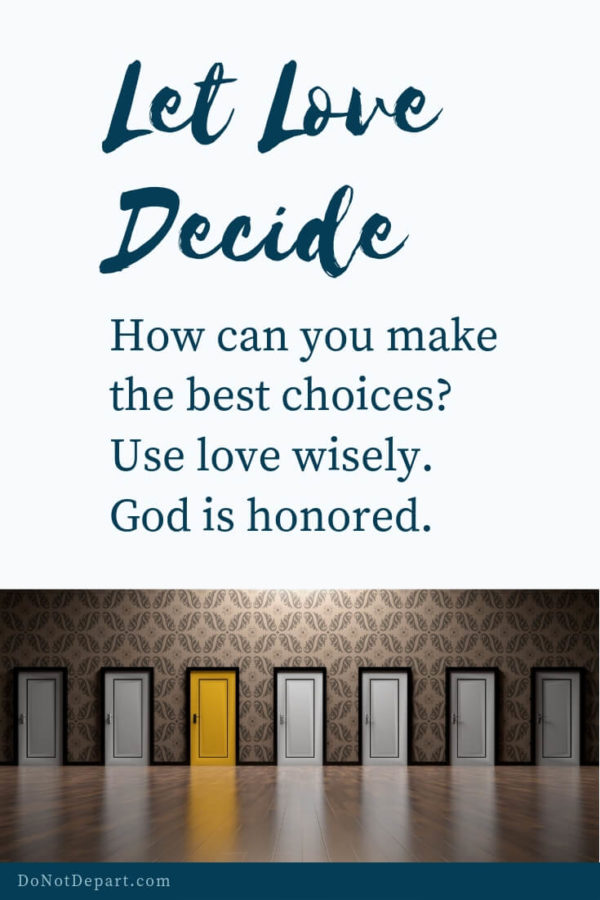 Let Love Decide Philippians 1_10-11