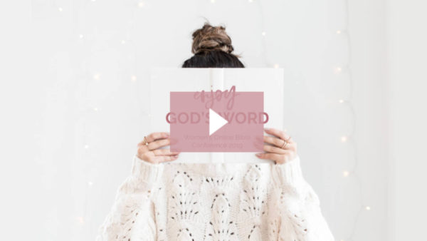 Video Enjoy God's Word Conference