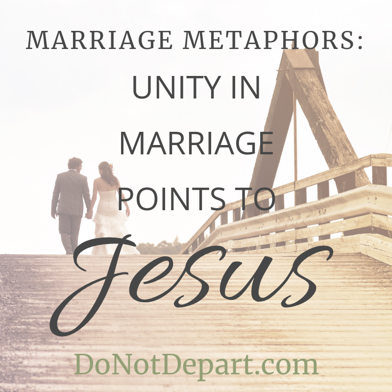 Unity in Marriage Points to Jesus