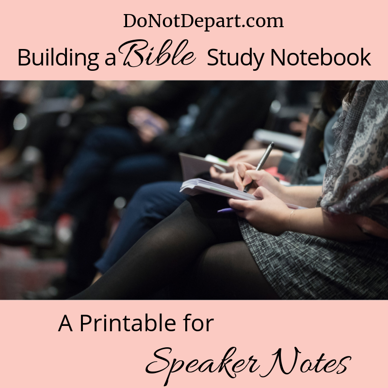 Bible Study Notebook: Speaker Notes Printable