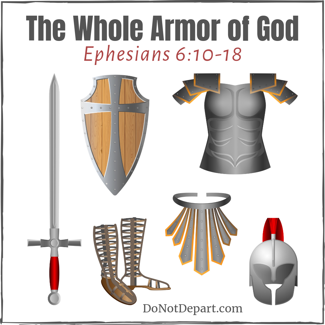 The Whole Armor Of God Do Not Depart