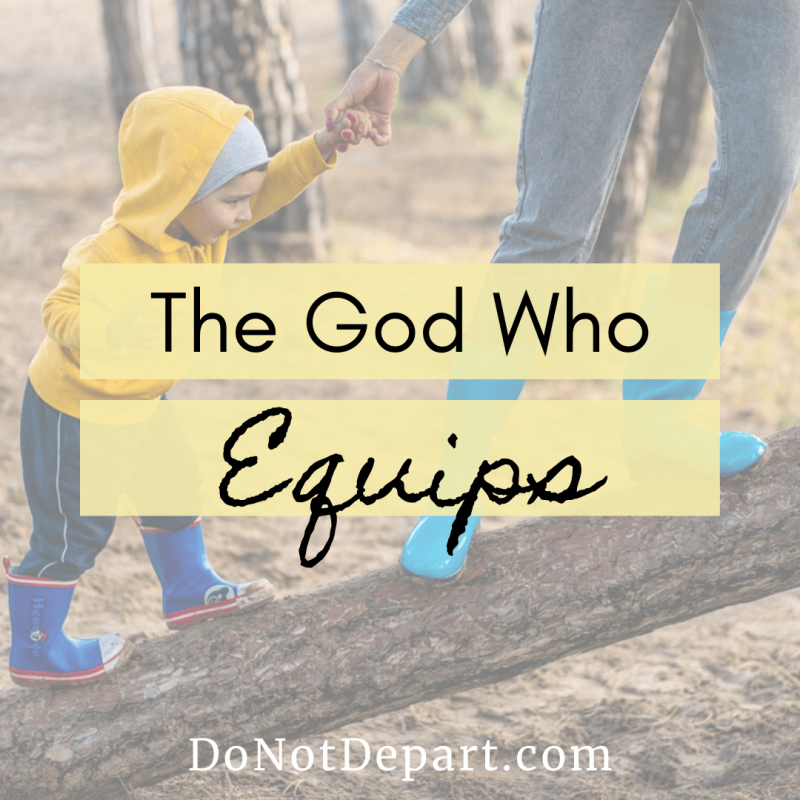 The God Who Equips - Looking at two benedictions found in 2 Thessalonians and Hebrews at DoNotDepart.com