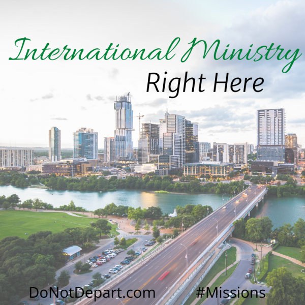 International Ministry: Right Here 