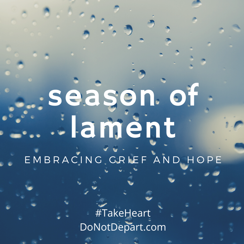 Season of Lament: Embracing Grief and Hope