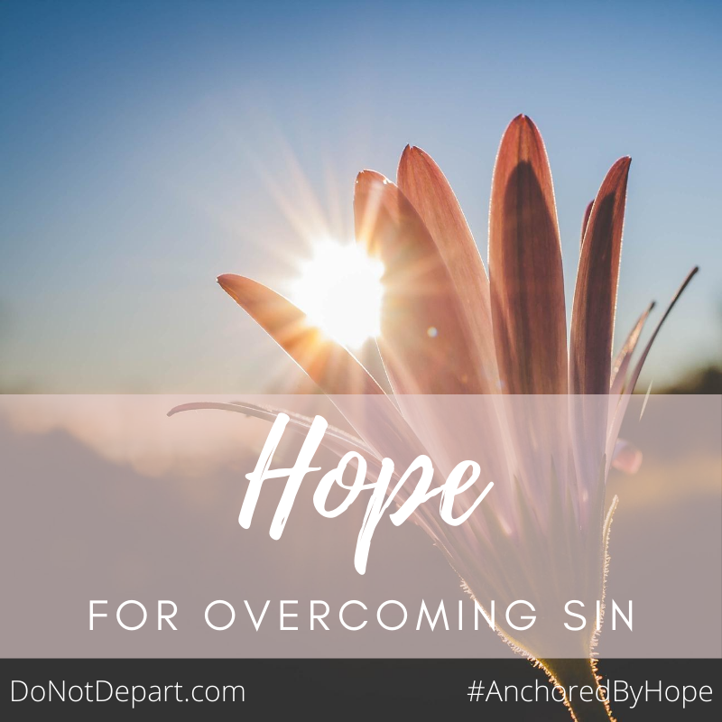 Hope for Overcoming Sin