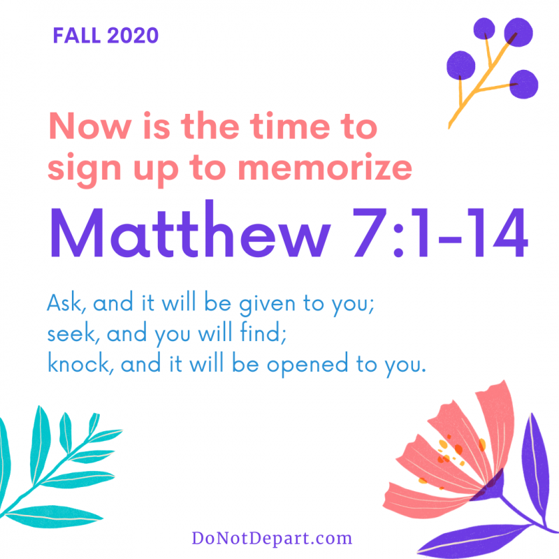 We’ll Read, Memorize, Study—Sign Up Today for 10 Weeks in Matthew 7
