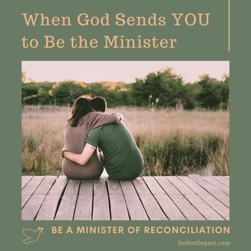 When God Sends YOU to Be the Minister
