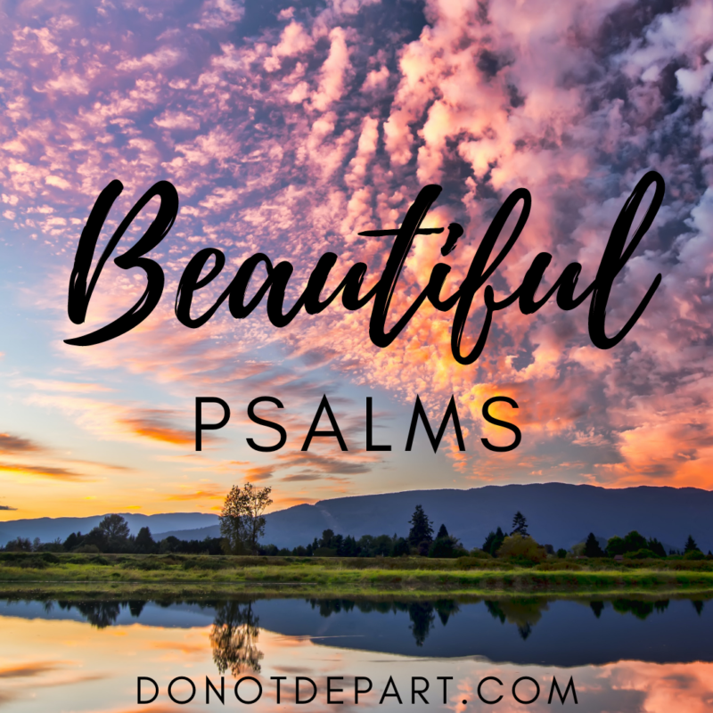Beautiful Psalms – Psalm 121