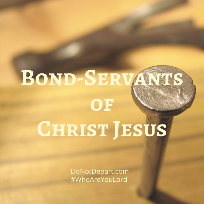 Bond-Servants of Christ Jesus
