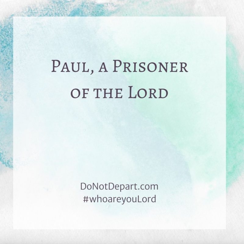 Paul, a Prisoner of the Lord (Greetings to Philemon)