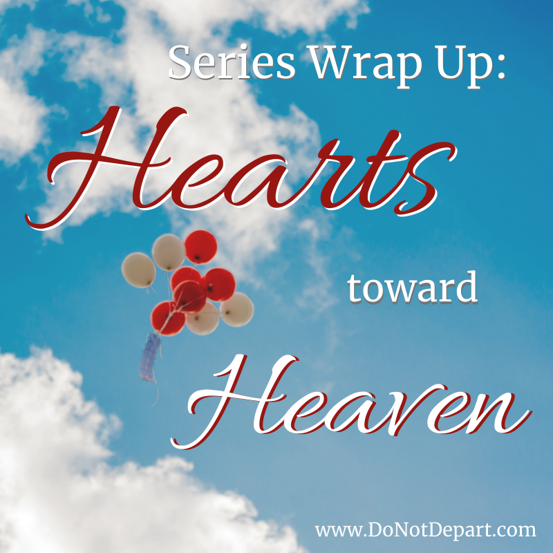 Hearts Toward Heaven: Series Wrap-Up