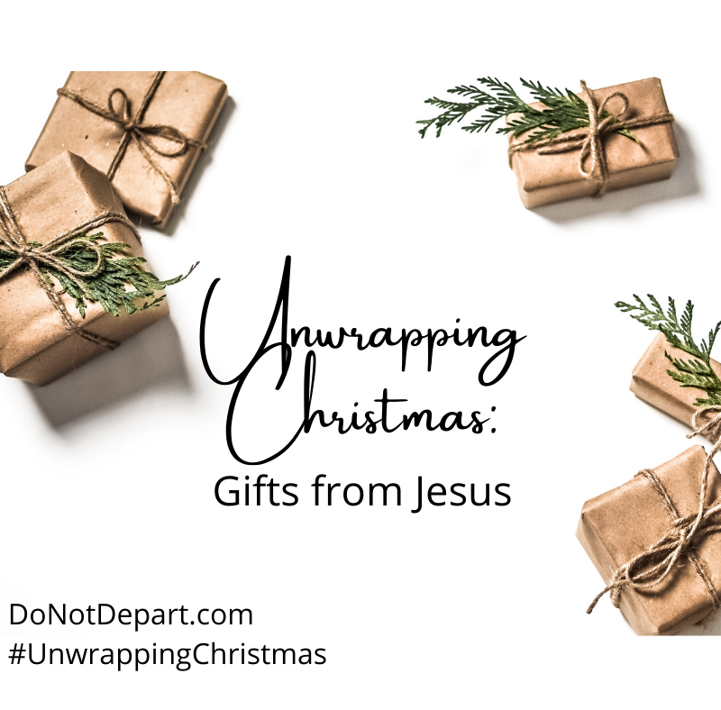 Unwrapping Christmas: Gifts from Jesus